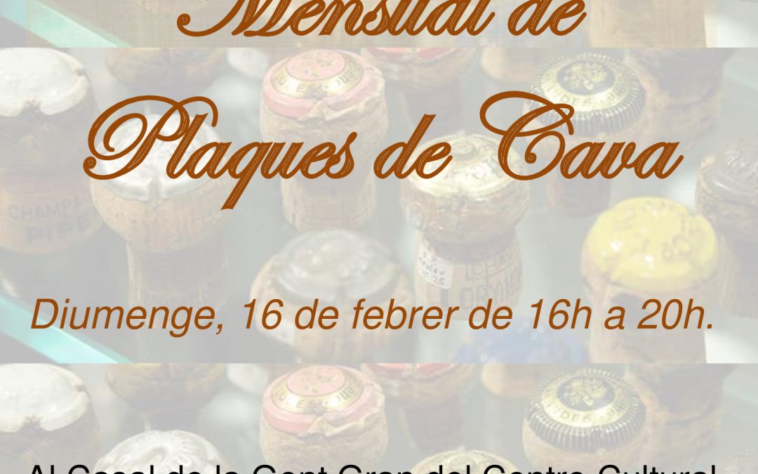 1R INTERCANVI MENSUAL PLAQUES CAVA