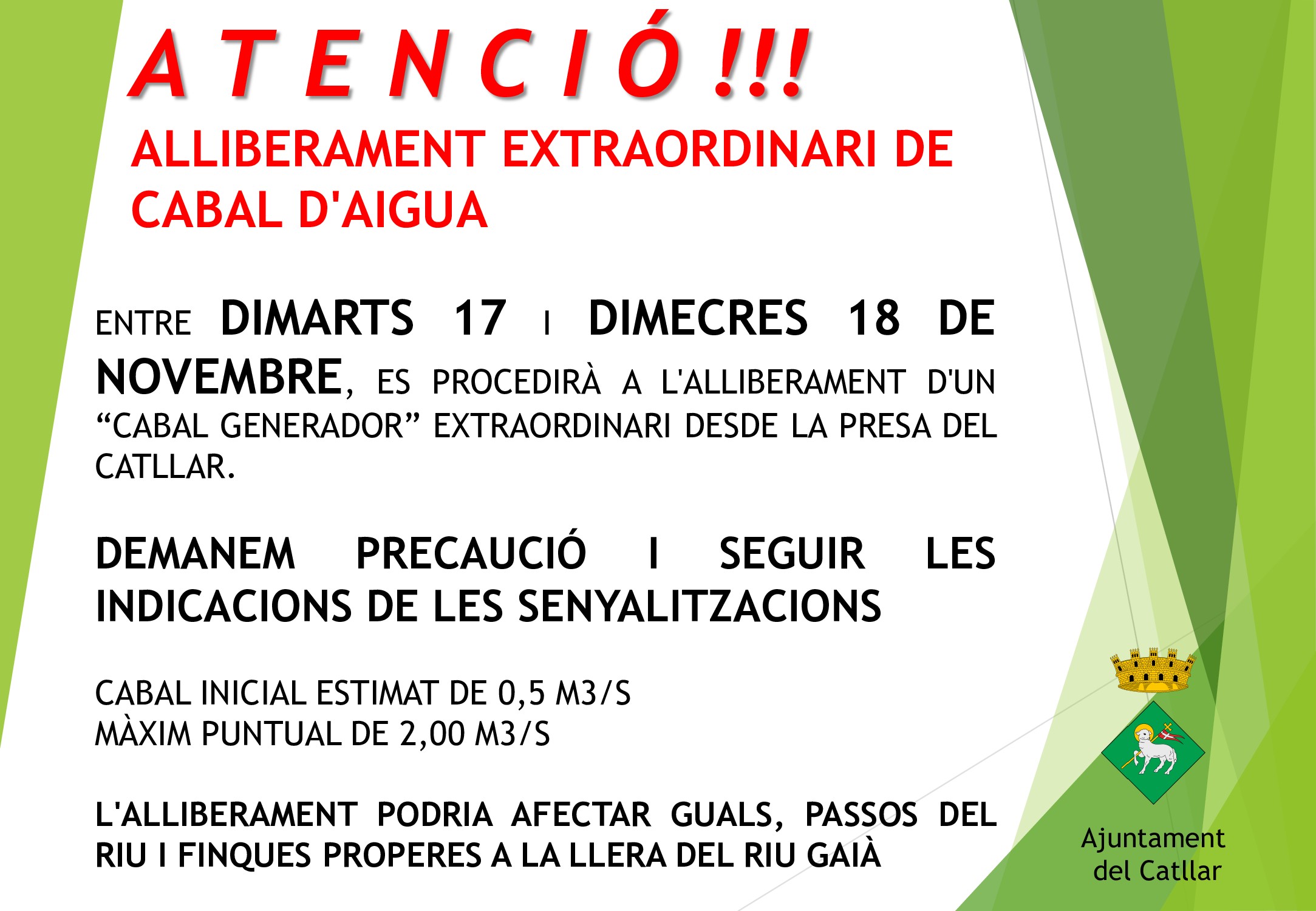 ATENCIÓN: BAJADA EXTRAORDINARIA DE CAUBAL DE AGUA