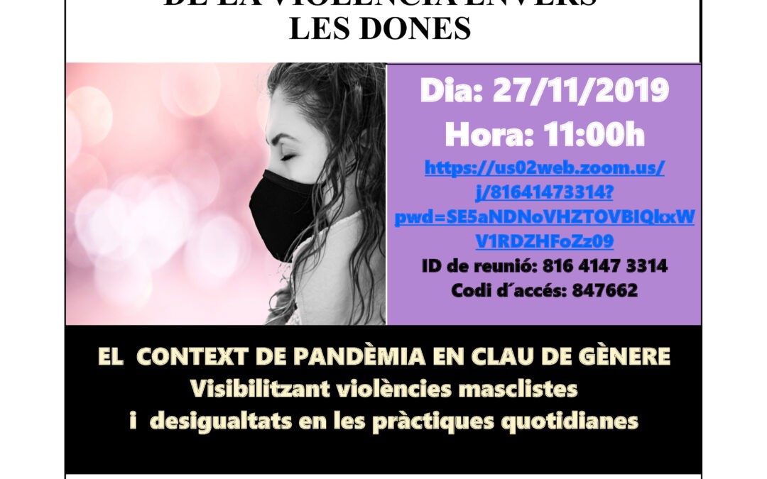 CONSELL COMARCAL DEL TARRAGONÈS – 25N DIA INTERNACIONAL DE L’ELIMINACIÓ DE LA VIOLÈNCIA ENVERS LES DONES