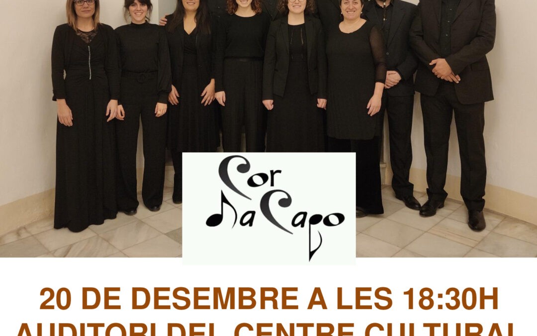 COR DACAPO – AUDITORI CENTRE CULTURAL