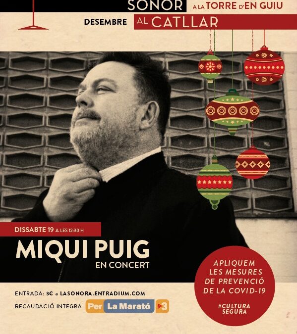 VERMUT SONOR A LA TORRE D’EN GUIU – MIQUI PUIG