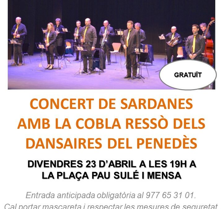 CONCERT DE SARDANES AMB LA “COBLA RESSÒ” DEL PENEDÈS