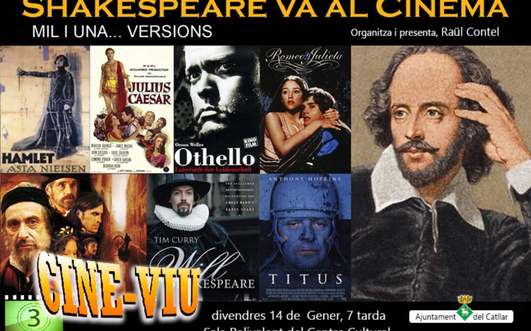 RECORDATORI: SHAKESPEARE VA AL CINEMA – RAÜL CONTEL