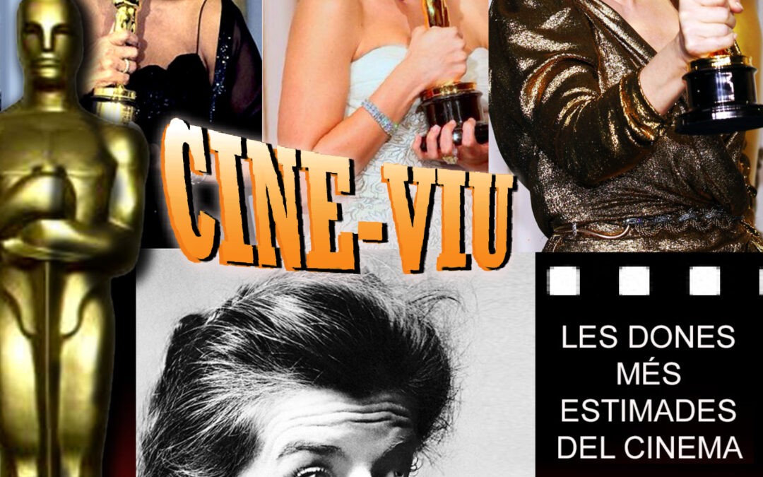 CINEMA VIU, DONES D’ÒSCAR