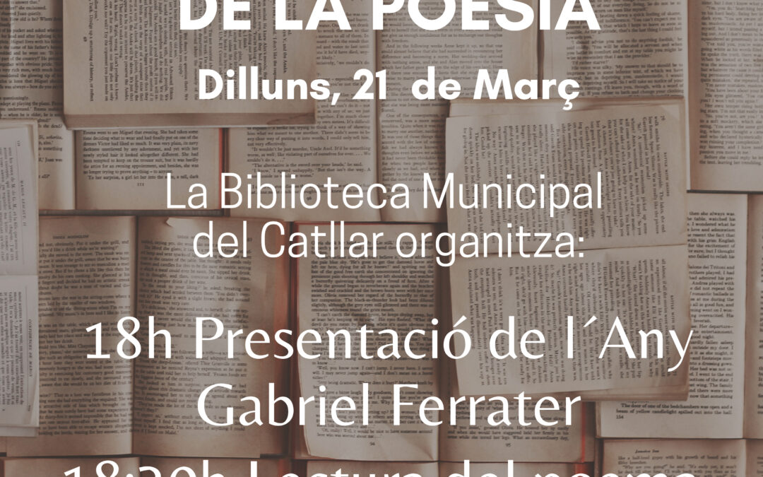 RECORDATORI PER DILLUNS: ACTES DEL DIA MUNDIAL DE LA POESIA