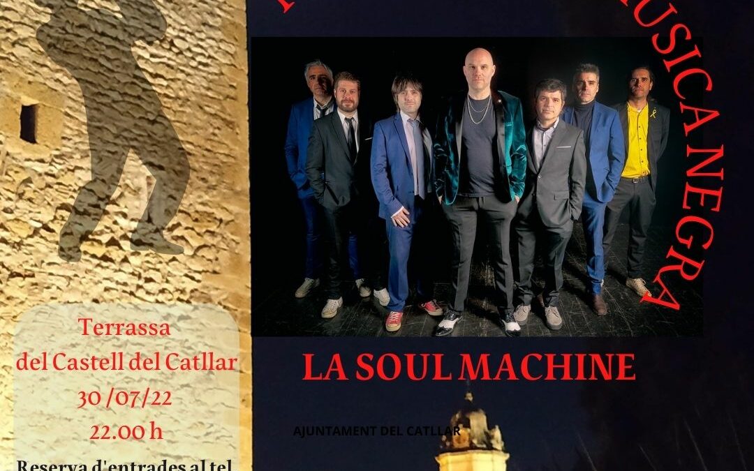 LA SOUL MACHINE, CONCERT AQUEST DISSABTE AL CASTELL