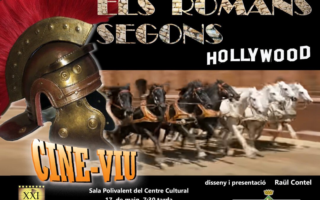 CINE-VIU DEL 17/05/23: LOS ROMANOS SEGUN HOLLYWOOD