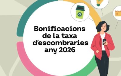 Obert el període per demanar les bonificacions de la taxa d’escombraries 2026