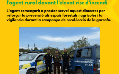 L’Ajuntament avança la incorporació de l’agent rural davant l’elevat risc d’incendi