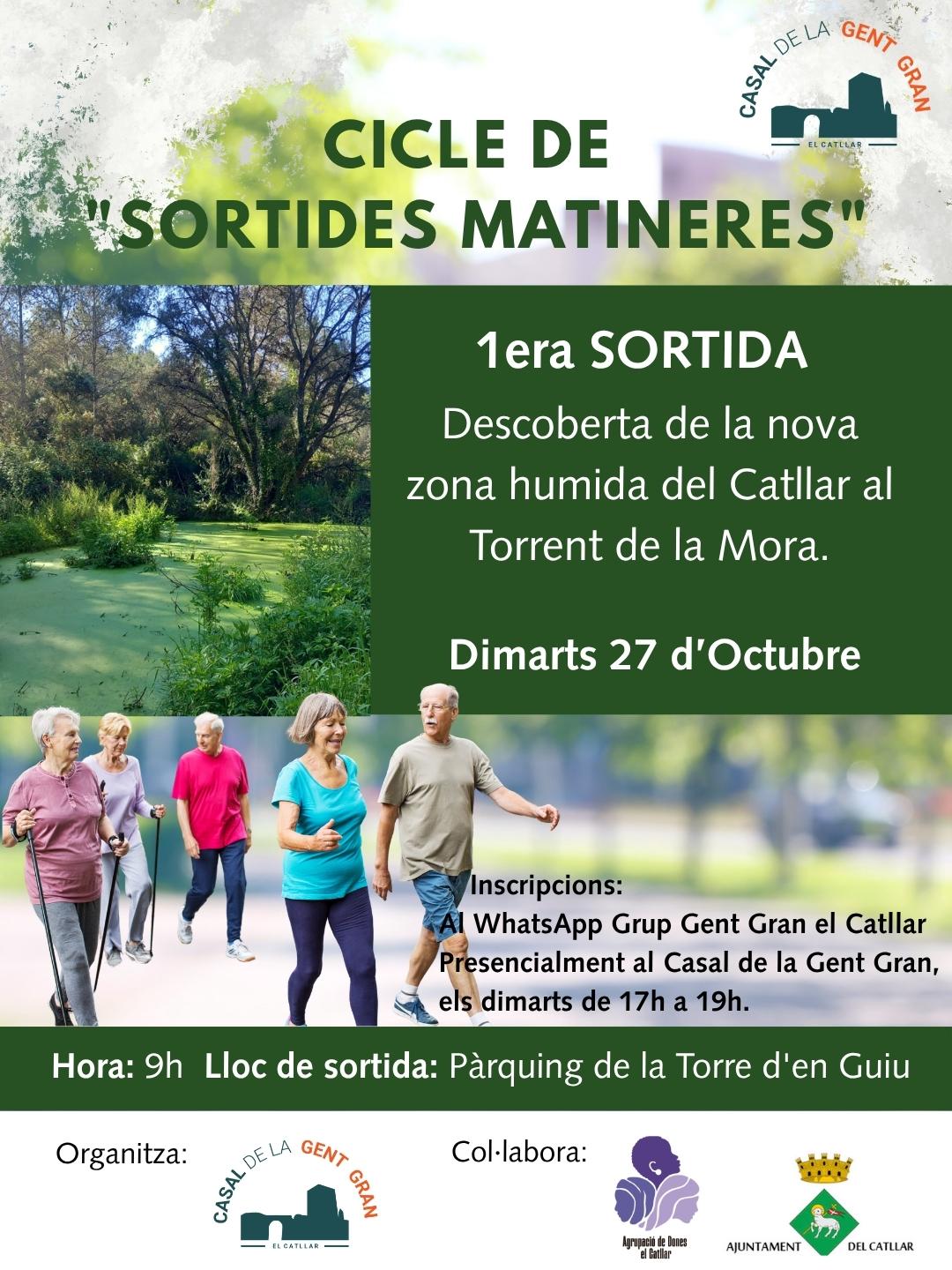Cicle de "Sortides matineres"