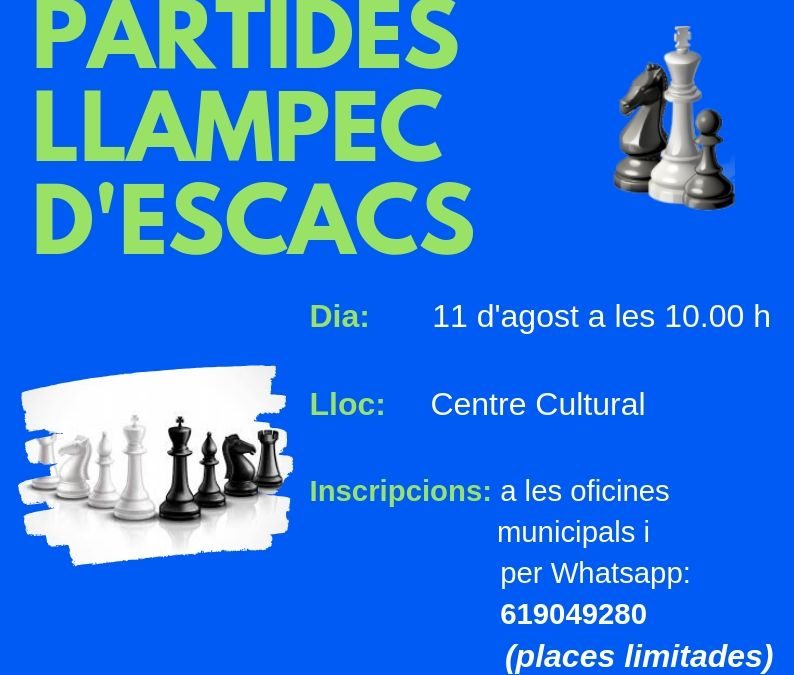 IV OBERT DE PARTIDES LLAMPEC D’ESCACS