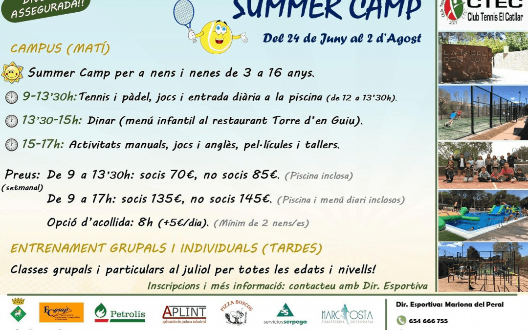 SUMMER CAMP. Club Tennis el Catllar