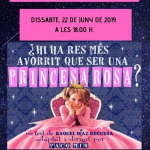Obra de teatre: ¿Hi ha res més avorrit que ser una princesa rosa?