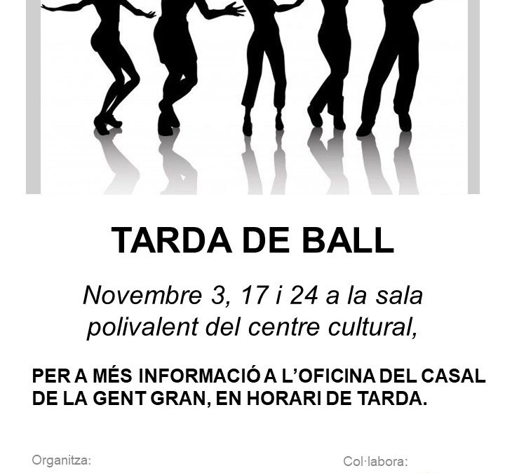 Tarda de ball al novembre