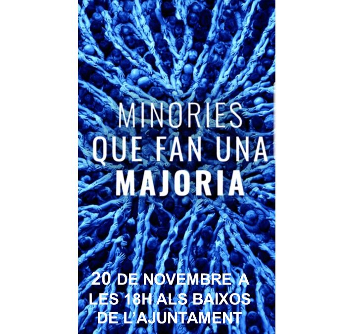 XERRADA “MINORIES QUE FAN UNA MAJORIA”